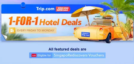 Trip.com Singapore 1-For-1 Hotel Deals Promotion
